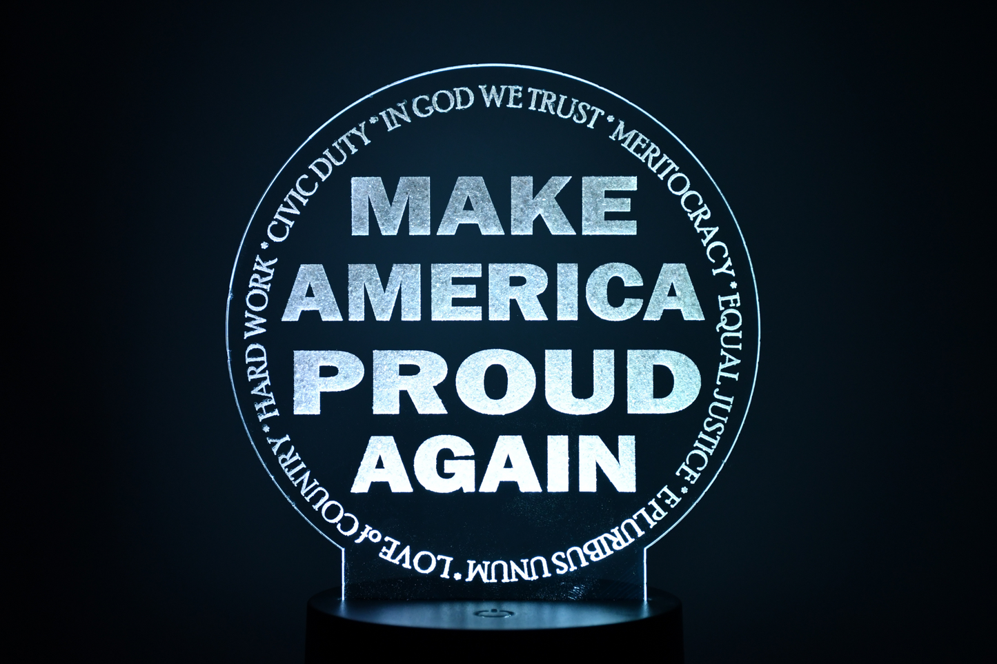 Make America Proud Again LED Sign