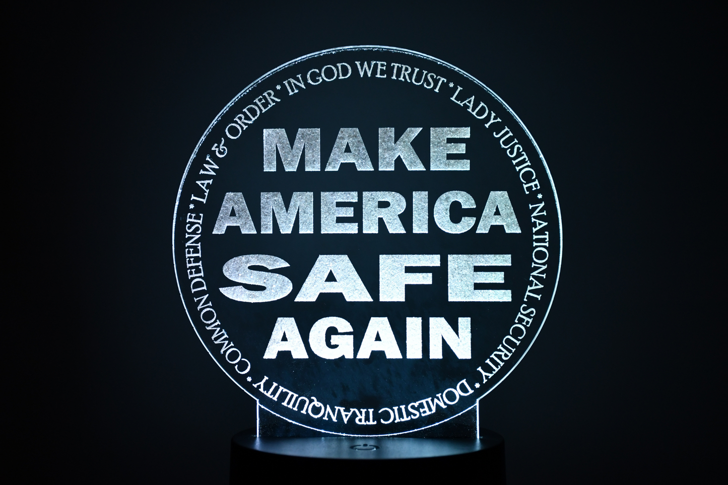 Make America Safe Again LED Sign