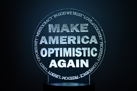 Make America Optimistic Again LED Sign